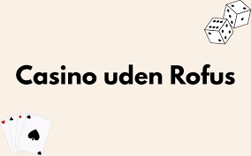 Bedste Online Casino Uden Om Din Guide til Sikker Spiloplevelse Bedste Online Casino Uden Om Din Guide til Sikker Spiloplevelse