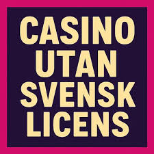 Upptäck Pokersidor Utan Svensk Licens Upptäck Pokersidor Utan Svensk Licens